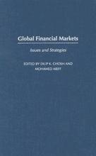 【预售】Global Financial Markets: Issues and Strategies