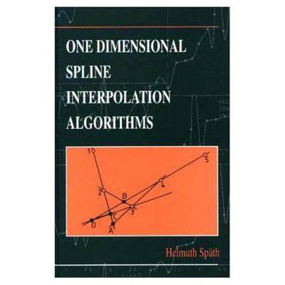 【预售】One Dimensional Spline Interpolation Algorithms