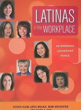 【预售】Latinas in the Workplace: An Emerging Leadership