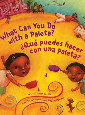 【预售】What Can You Do with a Paleta / ?Qu? Puedes Hacer