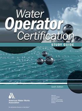 【预售】Water Operator Certification Study Guide: 6th
