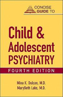 Guide Psychiatry 预售 Adolescent and Concise Child