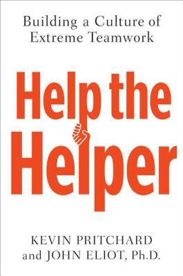 【预售】Help the Helper: Building a Culture of Extreme