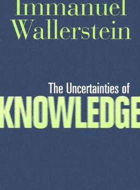 【预售】The Uncertainties of Knowledge