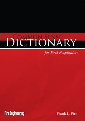【预售】Common Sense Dictionary for First Responders