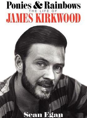【预售】Ponies & Rainbows: The Life of James Kirkwood