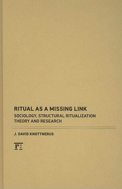 【预售】Ritual as a Missing Link: Sociology, Structural