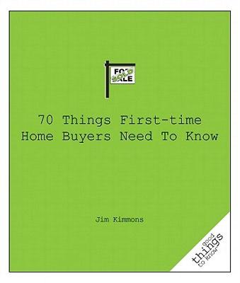 【预售】70 Things First-Time Home Buyers Need to Know
