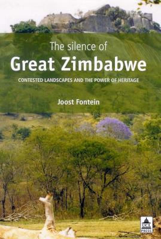 【预售】The Silence of Great Zimbabwe: Contested Landscapes