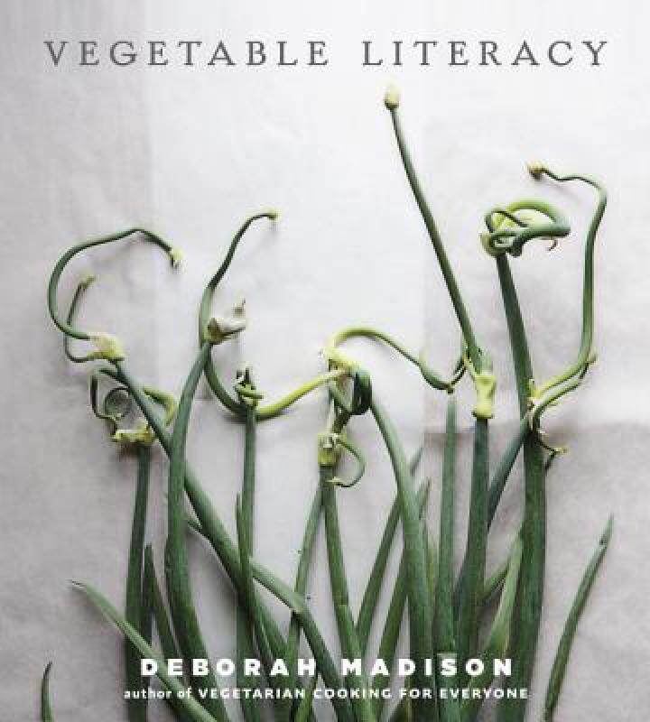 【预售】Vegetable Literacy: Cooking and Gardening with
