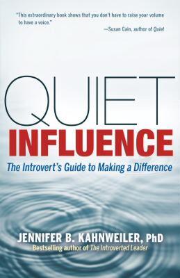 【预售】Quiet Influence: The Introvert's Guide to Making a