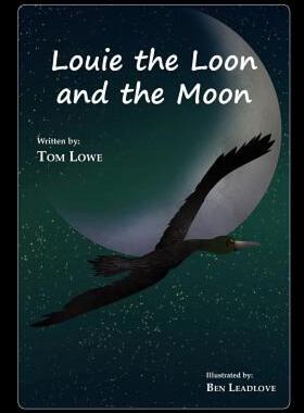 【预售】Louie the Loon and the Moon