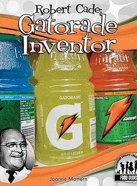 【预售】Robert Cade: Gatorade Inventor