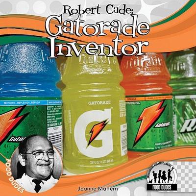 【预售】Robert Cade: Gatorade Inventor