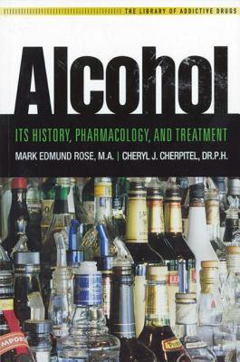 【预售】Alcohol: Its History, Pharmacology, and Treatment