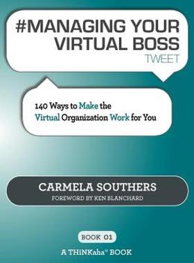 【预售】# Managing Your Virtual Boss Tweet Book01: 140 Ways