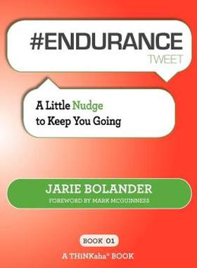【预售】# Endurance Tweet Book01: A Little Nudge to Keep You