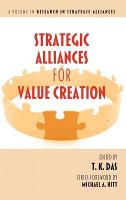 【预售】Strategic Alliances for Value Creation (Hc)
