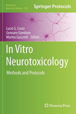 【预售】In Vitro Neurotoxicology: Methods and Protocols