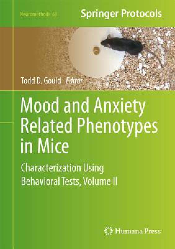 【预售】Mood and Anxiety Related Phenotypes in Mice: