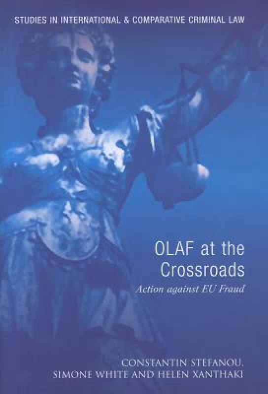 【预售】Olaf at the Crossroads: Action Against EU Fraud