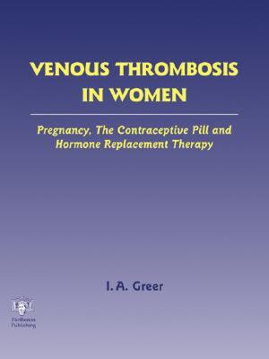 【预售】Venous Thrombosis in Women: Pregnancy, the