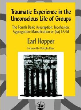 【预售】Traumatic Experience in the Unconscious Life of