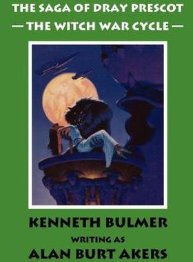 【预售】The Witch War Cycle [The Saga of Dray Prescot