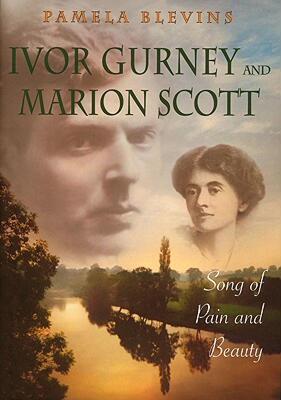 【预售】Ivor Gurney & Marion Scott: Song of Pain and Beauty