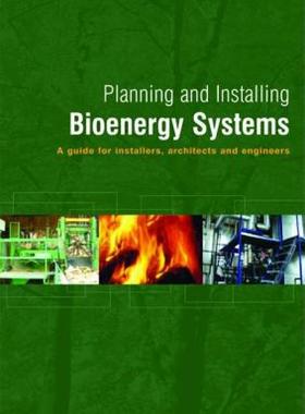 【预售】Planning and Installing Bioenergy Systems: A Guide