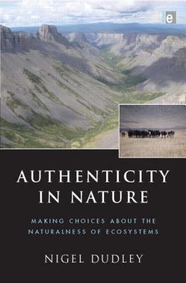 【预售】Authenticity in Nature: Making Choices about the