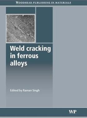 【预售】Weld Cracking in Ferrous Alloys