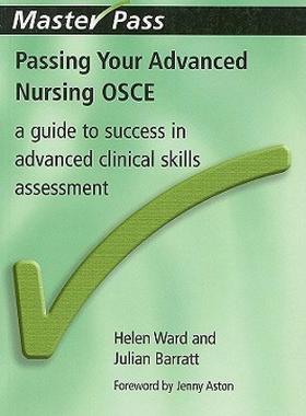 【预售】Passing Your Advanced Nursing OSCE: A Guide to