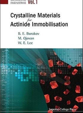 【预售】Crystalline Materials for Actinide Immobilisation