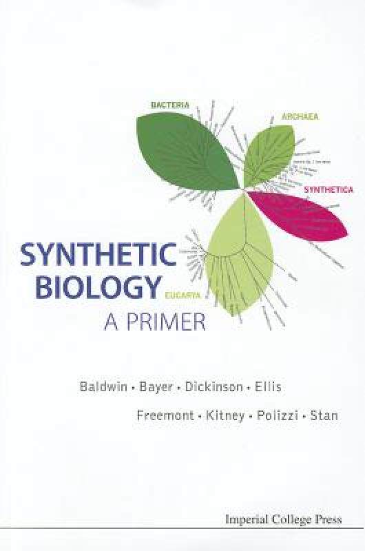 【预售】Synthetic Biology: A Primer