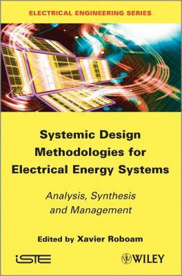 【预售】Systemic Design Methodologies for Electrical Energy