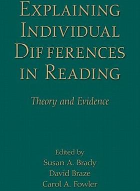 【预售】Explaining Individual Differences in Reading: Theory