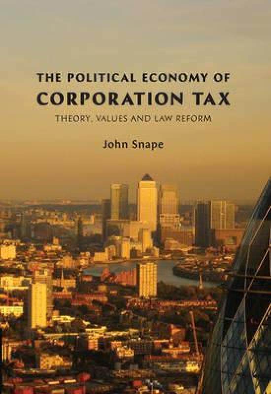 【预售】The Political Economy of Corporation Tax: Theory