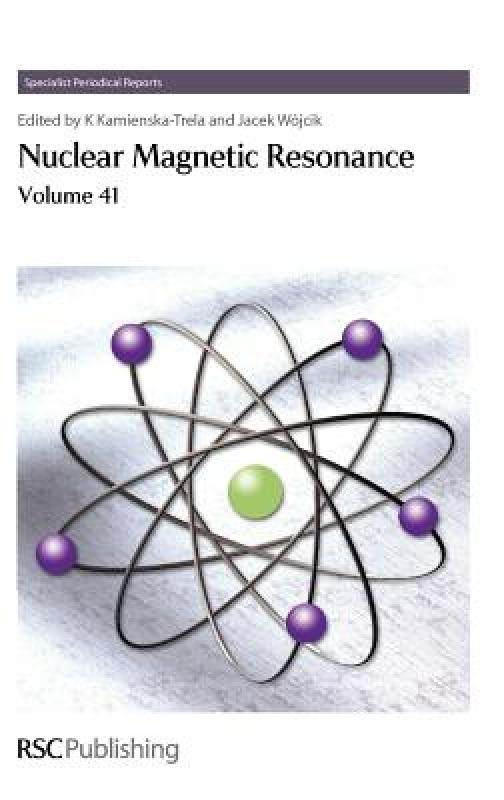 【预售】Nuclear Magnetic Resonance: Volume 41