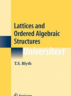 【预售】Lattices and Ordered Algebraic Structures