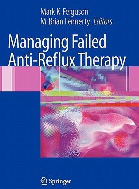 【预售】Managing Failed Anti-Reflux Therapy