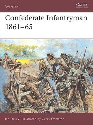 【预售】Confederate Infantryman 1861-65