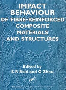 【预售】Impact Behaviour of Fibre-Reinforced Composite