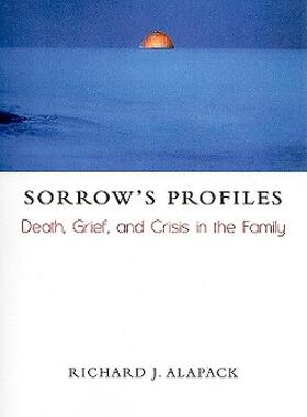 【预售】Sorrow's Profiles: Death, Grief, and Crisis in the
