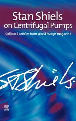 【预售】Stan Shiels on Centrifugal Pumps: Collected Articles