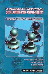 【预售】Dangerous Weapons: The Queens Gambit: Dazzle Your