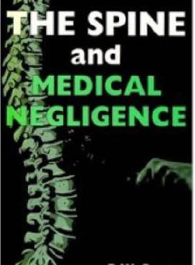 【预售】The Spine and Medical Negligence