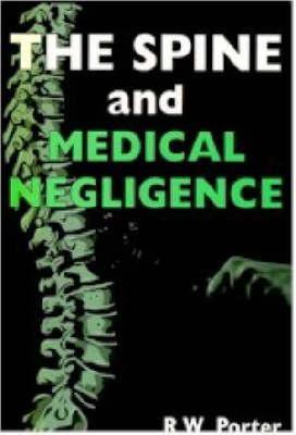 【预售】The Spine and Medical Negligence
