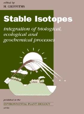 【预售】Stable Isotopes: The Integration of Biological