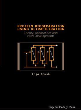【预售】Protein Bioseparation Using Ultrafiltrat